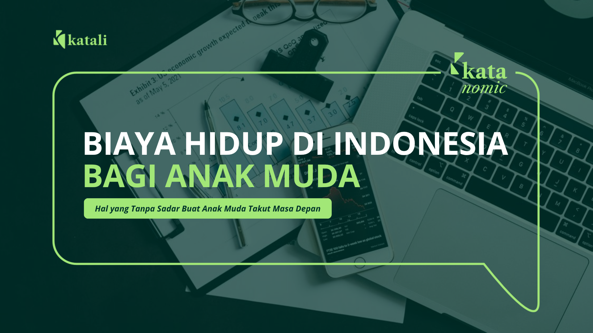 Biaya Hidup di Indonesia | Katali