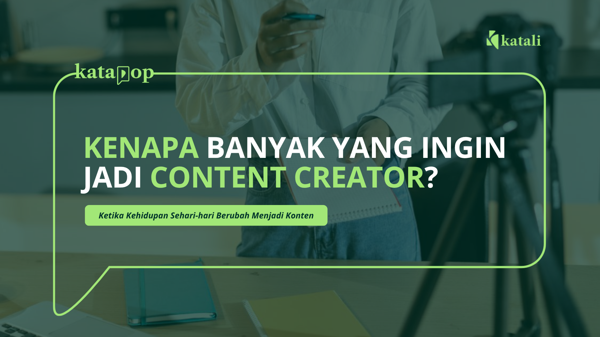Content Creator | Katali