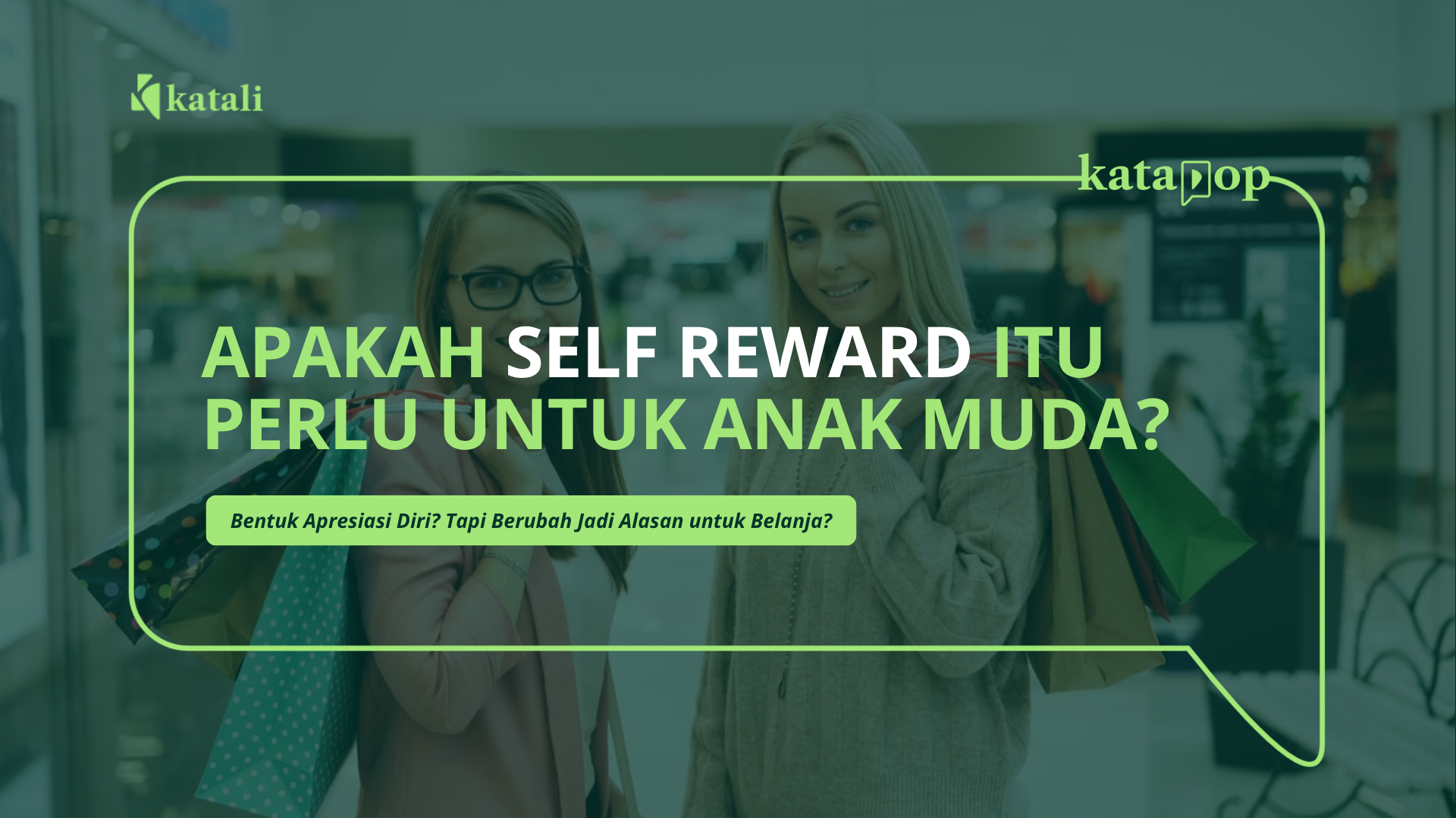 Self reward adalah | Katali